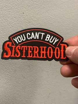 You can't buy Sisterhood