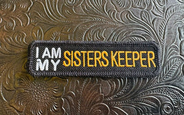 I AM MY SISTERS KEEP PATCH (GOLD)