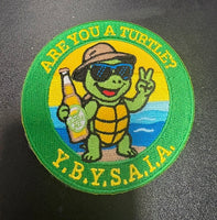 ARE YOU A TURTLE PATCH (HOLDING A BOTTLE)