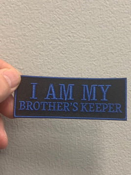 I AM MY BROTHER'S KEEPER PATCH 
