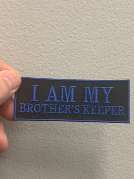 I AM MY BROTHER'S KEEPER PATCH