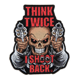 Think Twice I Shoot Back Skull Patch