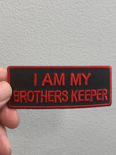 I AM MY BROTHERS KEEPER PATCH 