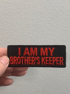 I AM MY BROTHERS KEEPER PATCH 