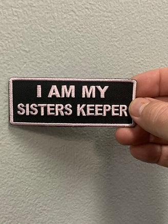 I AM MY SISTERS KEEPER PATCH