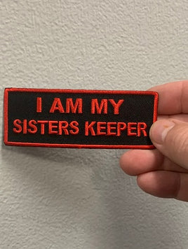 I AM MY SISTERS KEEPER PATCH