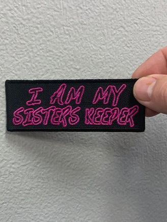 I AM MY SISTERS KEEPER PATCH